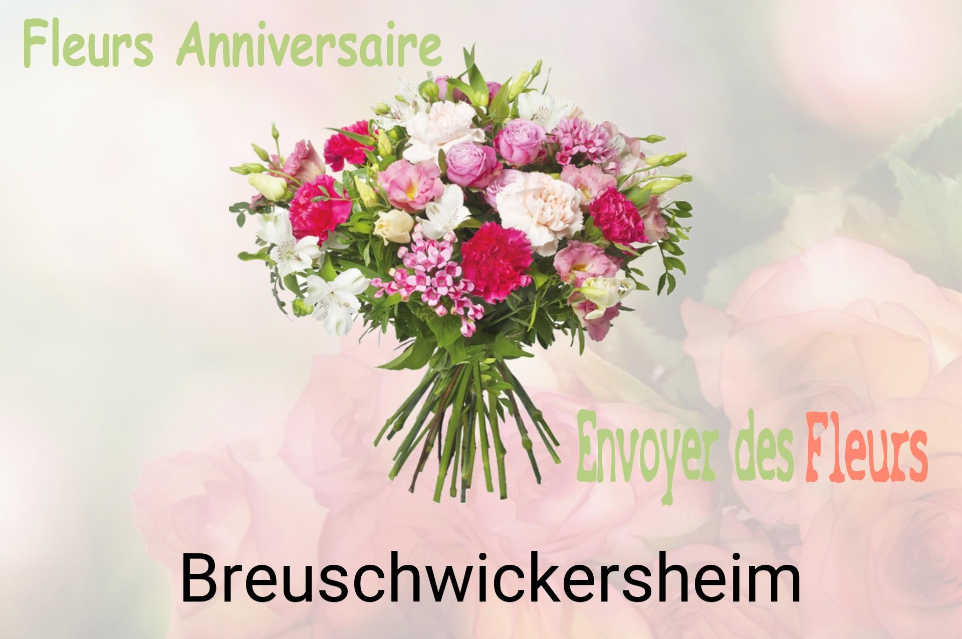 Bouquet de fleurs d’anniversaire livré à Breuschwickersheim